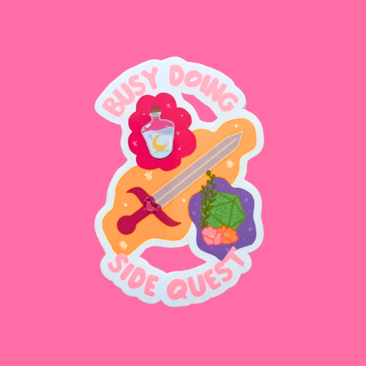 Busy Doing Side Quest