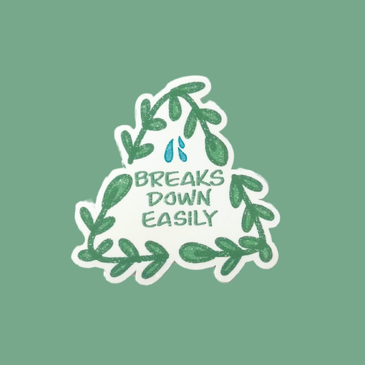 Breaks Down Easily Sticker