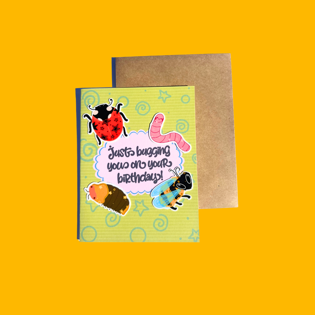 Just Bugging You On Your Birthday Sticker Card