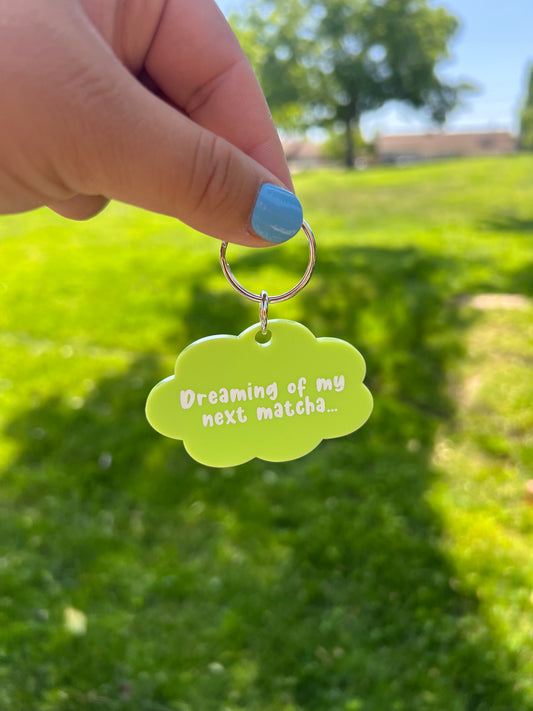 Dreaming Of My Next Matcha